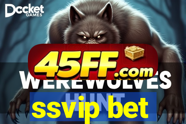 ssvip bet